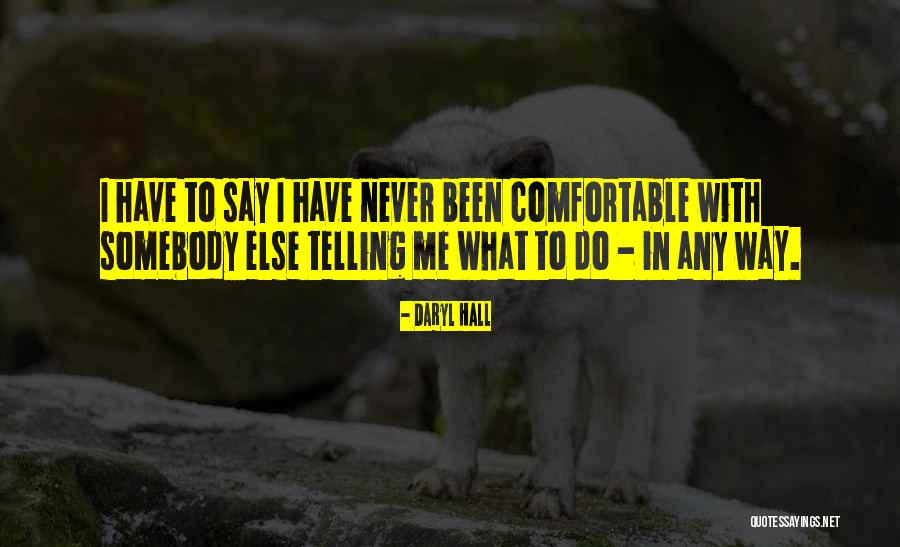 Uskotracne Quotes By Daryl Hall Uskotracne Quotes By Daryl Hall