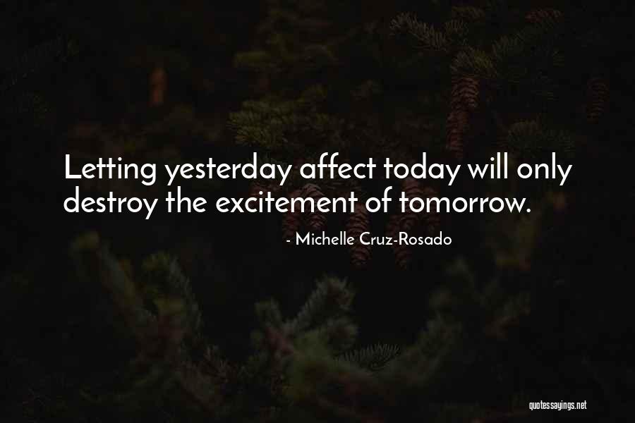 Uskotracne Quotes By Michelle Cruz-Rosado Uskotracne Quotes By Michelle Cruz-Rosado
