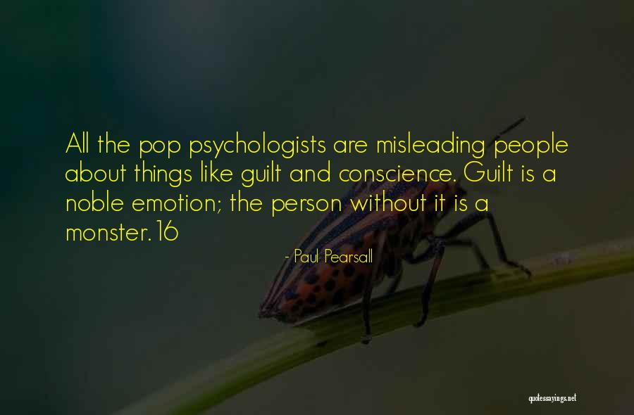 Uskotracne Quotes By Paul Pearsall Uskotracne Quotes By Paul Pearsall