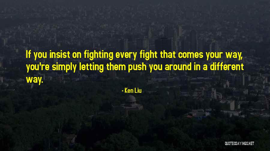 Uskotv Quotes By Ken Liu Uskotv Quotes By Ken Liu