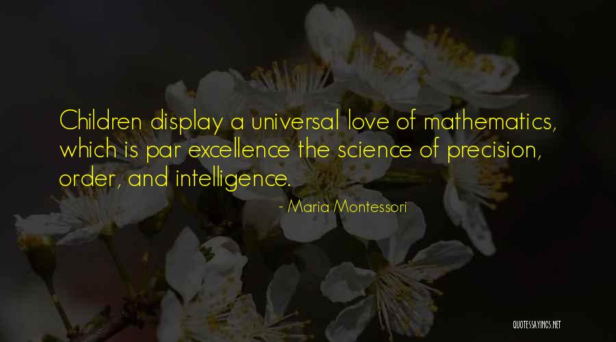 Uslar Family Quotes By Maria Montessori Uslar Family Quotes By Maria Montessori