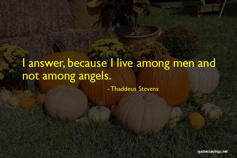 Usled Vxm1 Sc8 Quotes By Thaddeus Stevens Usled Vxm1 Sc8 Quotes By Thaddeus Stevens