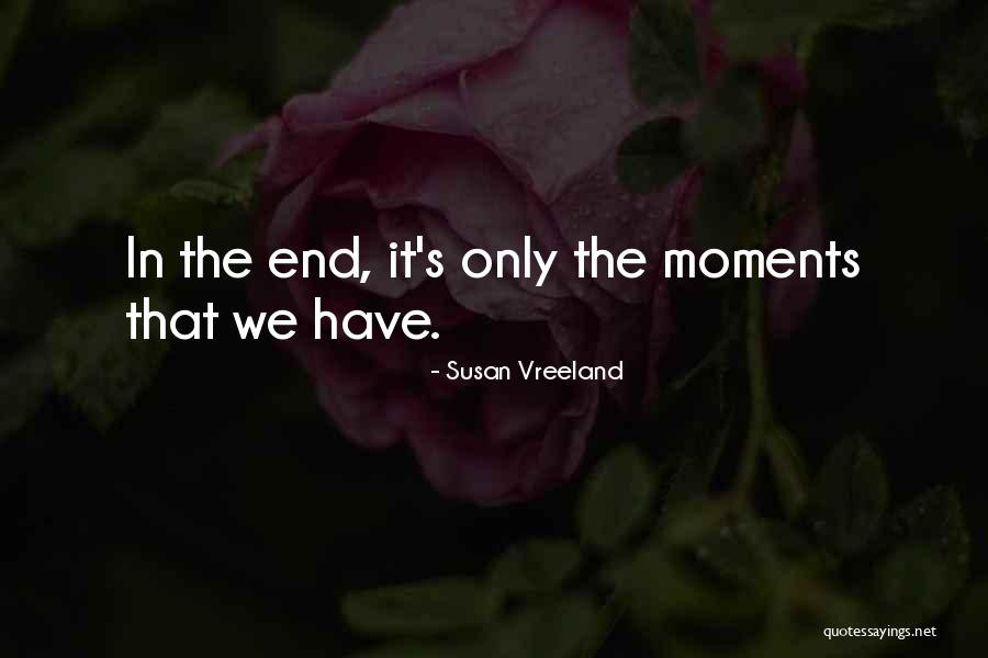 Uslongchamp Quotes By Susan Vreeland Uslongchamp Quotes By Susan Vreeland
