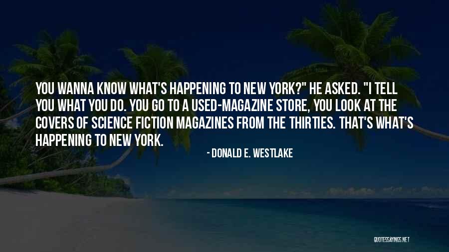 Uslove Jobs Quotes By Donald E. Westlake Uslove Jobs Quotes By Donald E. Westlake