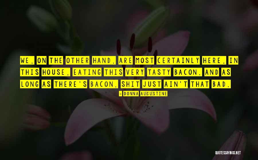 Uslove Quotes By Donna Augustine