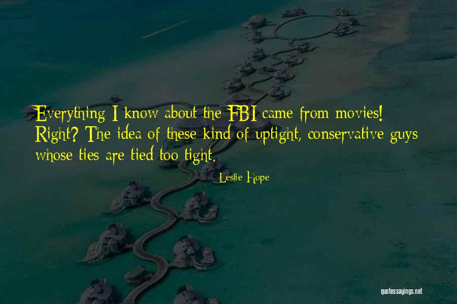 Usmanova Kate Quotes By Leslie Hope Usmanova Kate Quotes By Leslie Hope