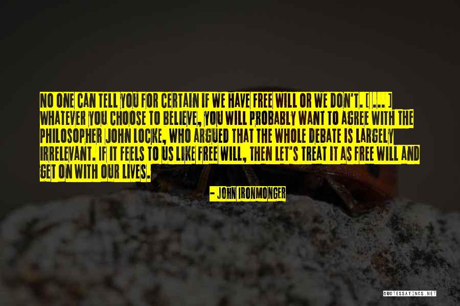 Usnpoken Quotes By John Ironmonger Usnpoken Quotes By John Ironmonger