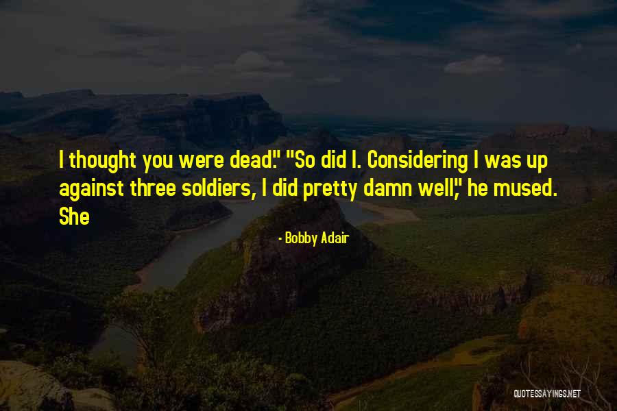 Uso Quotes By Bobby Adair Uso Quotes By Bobby Adair