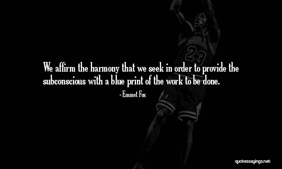 Usoda Team Quotes By Emmet Fox Usoda Team Quotes By Emmet Fox