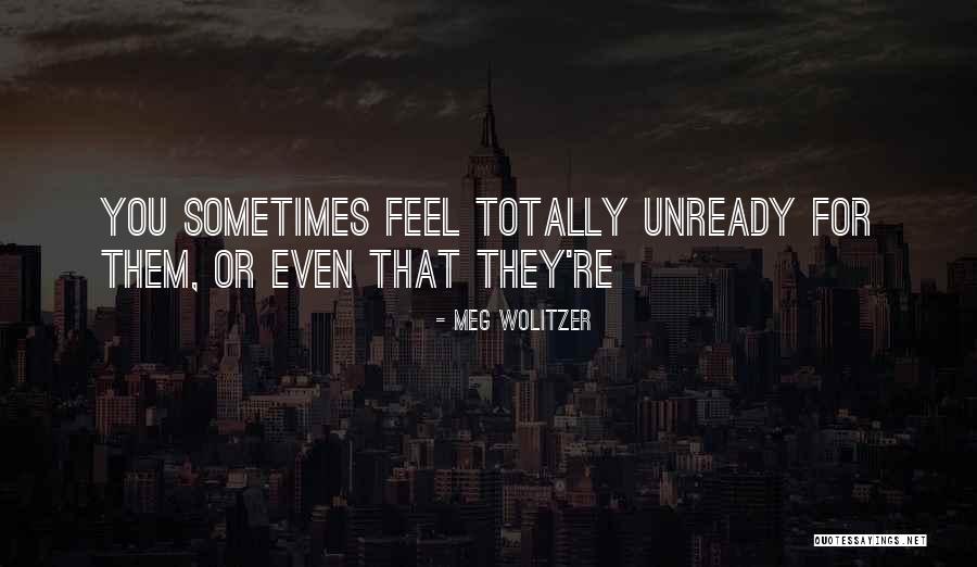 Usopp Vs Luffy Quotes By Meg Wolitzer