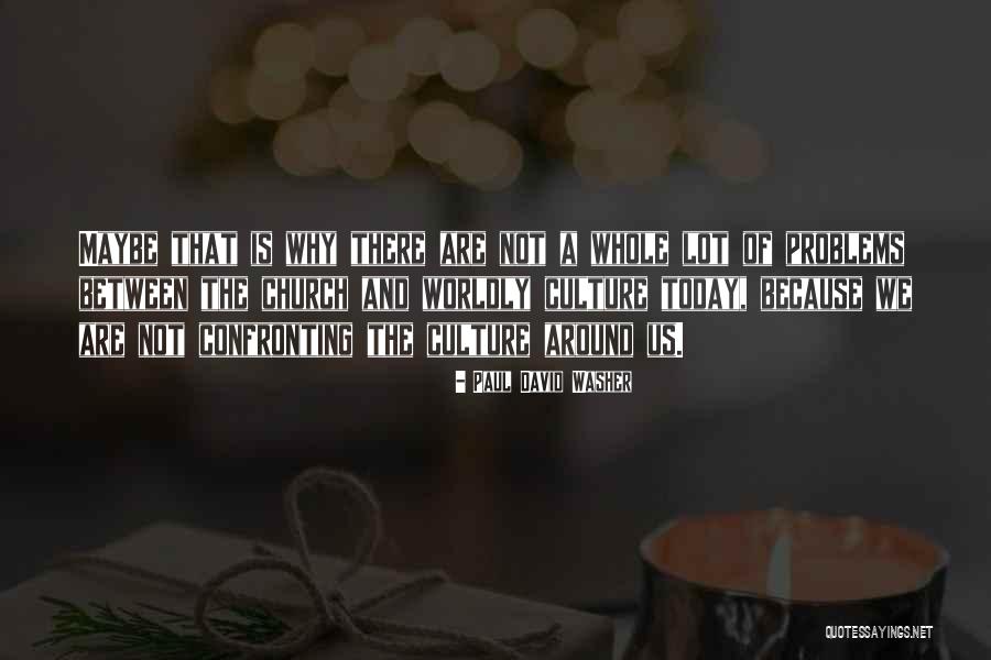 Usporeno Starenje Quotes By Paul David Washer Usporeno Starenje Quotes By Paul David Washer