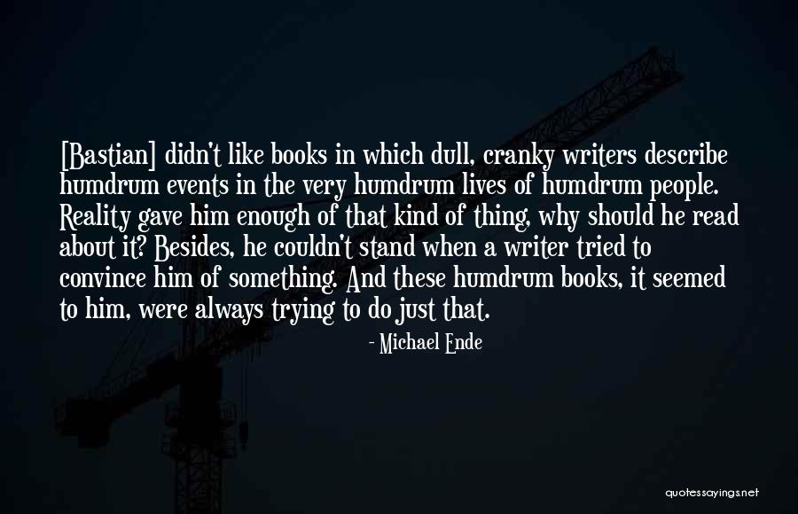 Usque Ad Quotes By Michael Ende Usque Ad Quotes By Michael Ende
