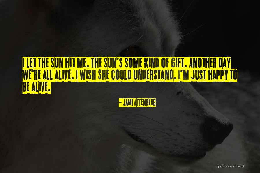 Ussaramanna Quotes By Jami Attenberg Ussaramanna Quotes By Jami Attenberg