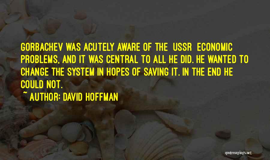 Ussr Quotes By David Hoffman