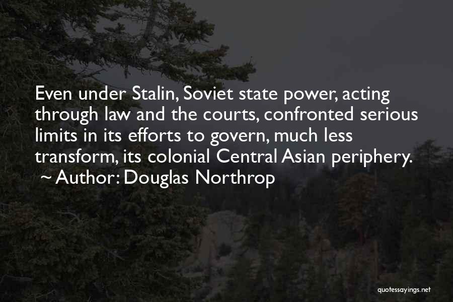Ussr Quotes By Douglas Northrop