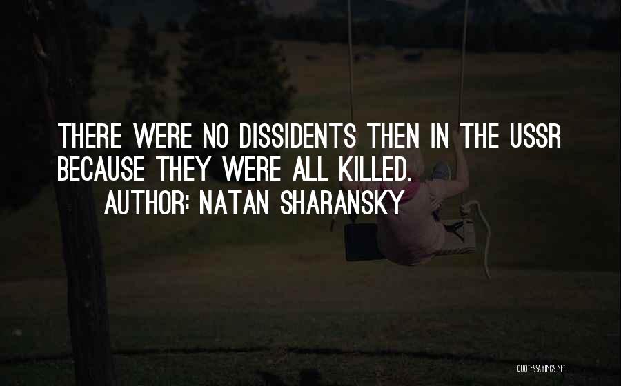 Ussr Quotes By Natan Sharansky