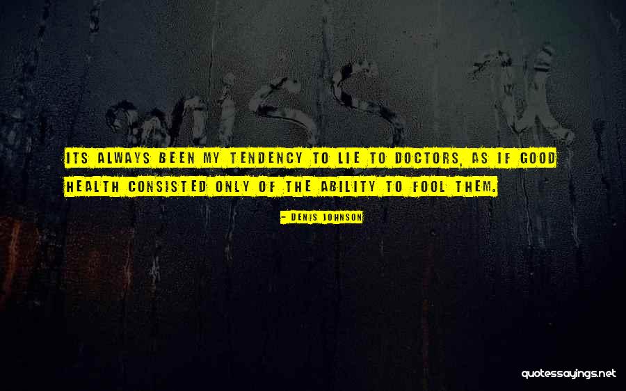 Usss Quotes By Denis Johnson Usss Quotes By Denis Johnson