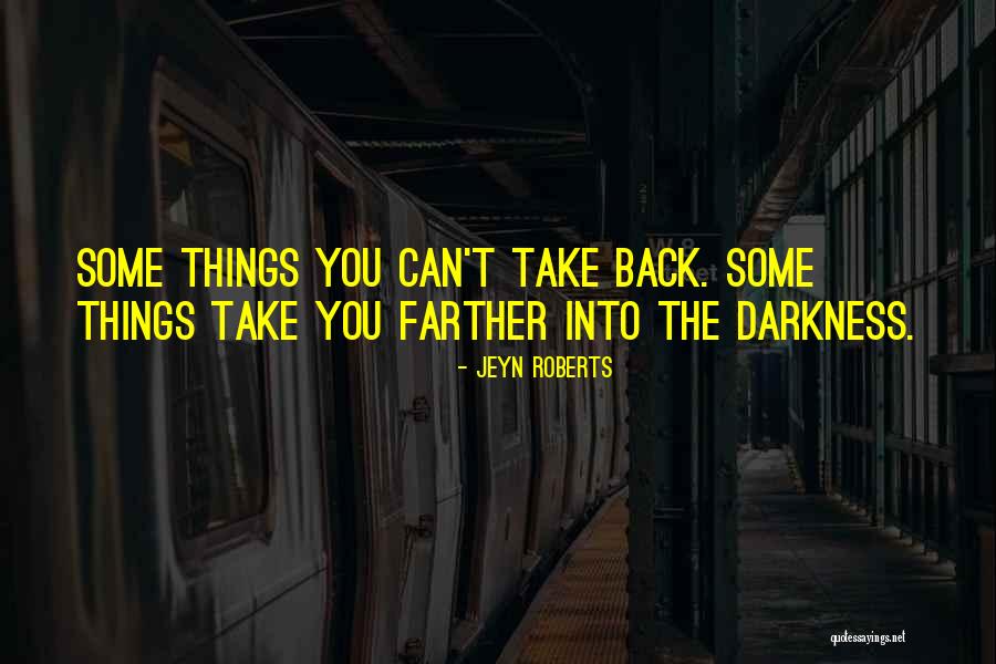 Usss Quotes By Jeyn Roberts Usss Quotes By Jeyn Roberts