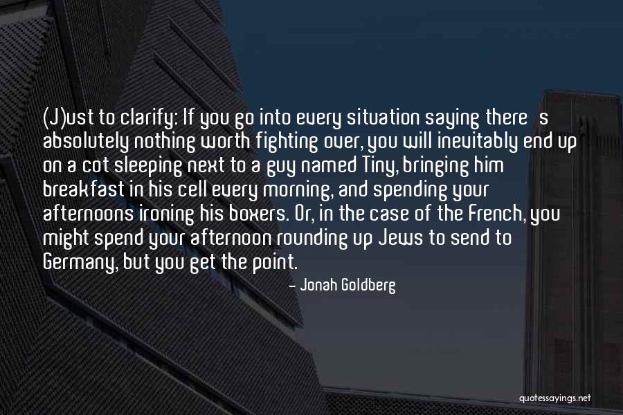 Ust Quotes By Jonah Goldberg Ust Quotes By Jonah Goldberg
