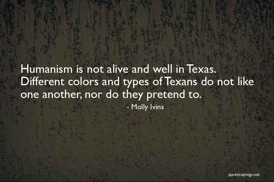 Ustalar Olgan Quotes By Molly Ivins Ustalar Olgan Quotes By Molly Ivins
