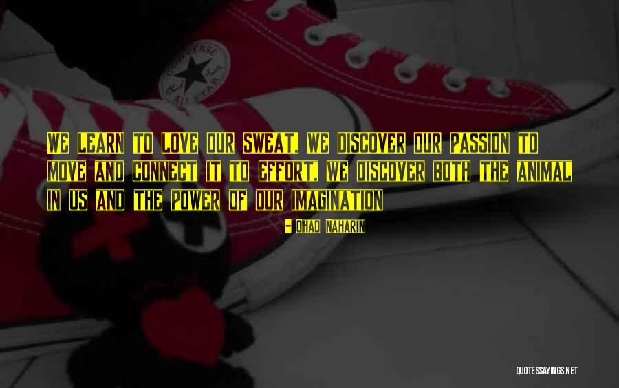 Ustalar Olgan Quotes By Ohad Naharin Ustalar Olgan Quotes By Ohad Naharin