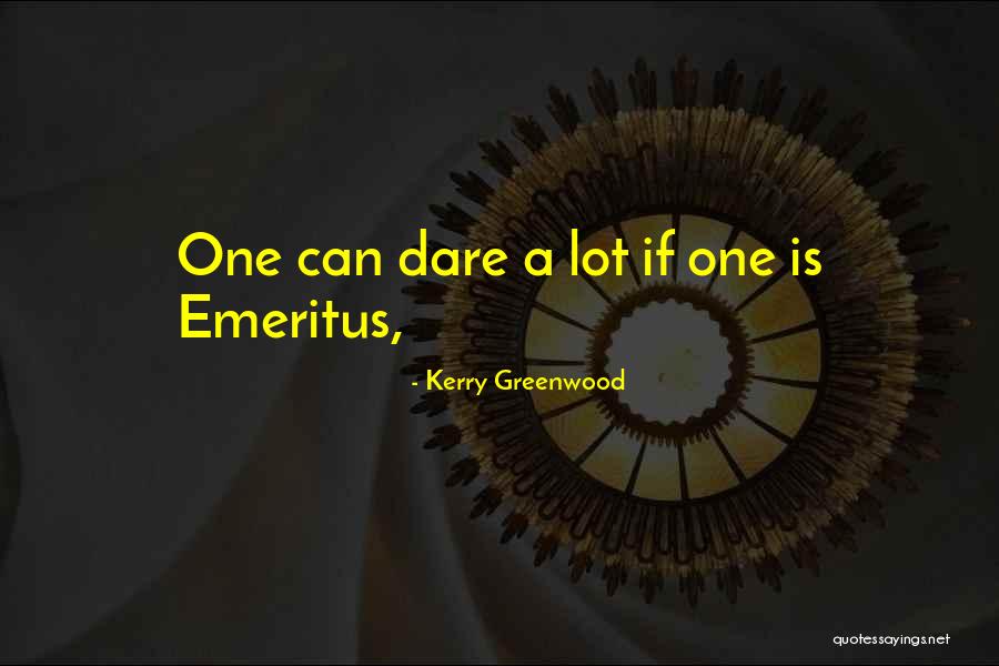 Ustam Geliyor Quotes By Kerry Greenwood Ustam Geliyor Quotes By Kerry Greenwood