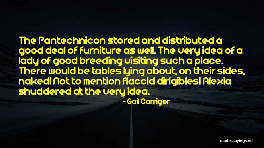 Ustanoven Quotes By Gail Carriger Ustanoven Quotes By Gail Carriger