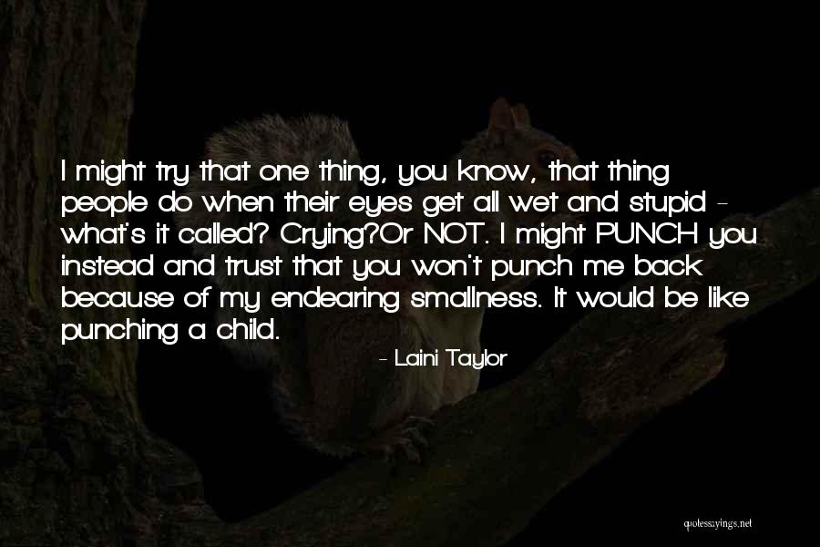 Ustasha Uniform Quotes By Laini Taylor Ustasha Uniform Quotes By Laini Taylor