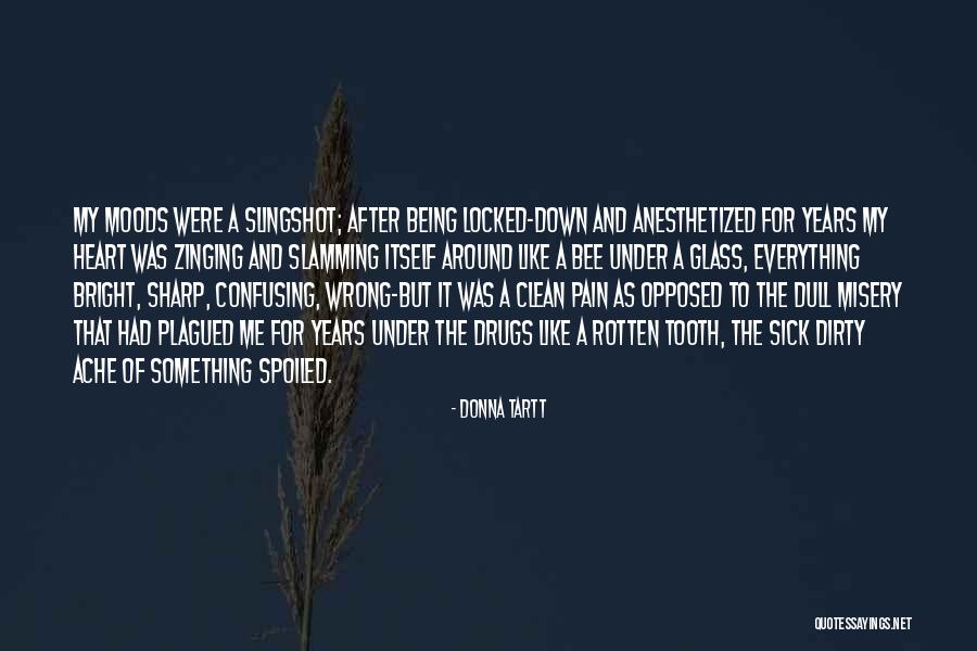 Ustashe Quotes By Donna Tartt Ustashe Quotes By Donna Tartt