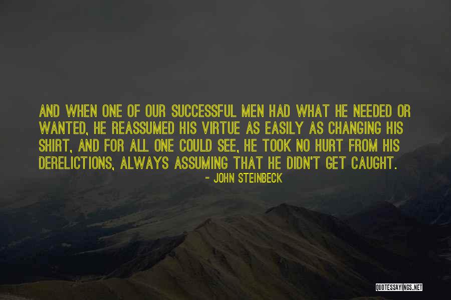 Ustedes Son Quotes By John Steinbeck Ustedes Son Quotes By John Steinbeck