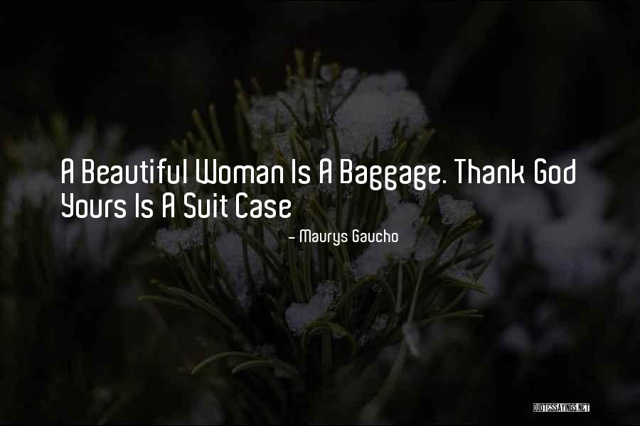 Usteriana Quotes By Maurys Gaucho Usteriana Quotes By Maurys Gaucho