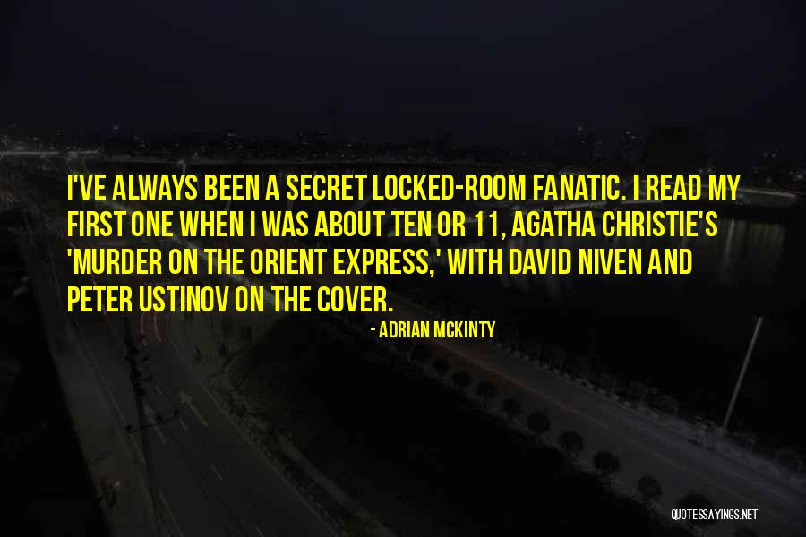 Ustinov Quotes By Adrian McKinty