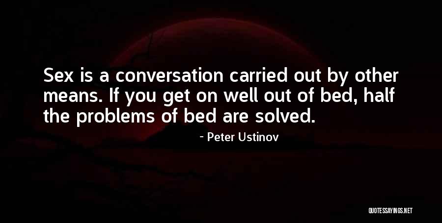 Ustinov Quotes By Peter Ustinov