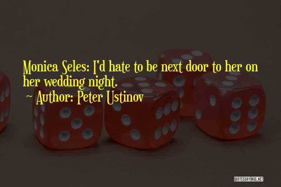 Ustinov Quotes By Peter Ustinov