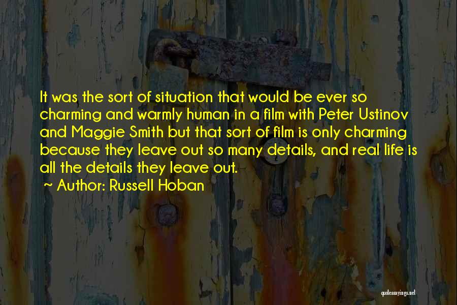 Ustinov Quotes By Russell Hoban
