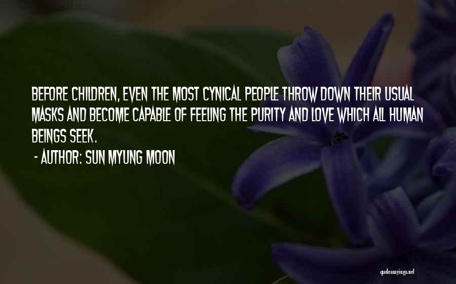 Usual Love Quotes By Sun Myung Moon