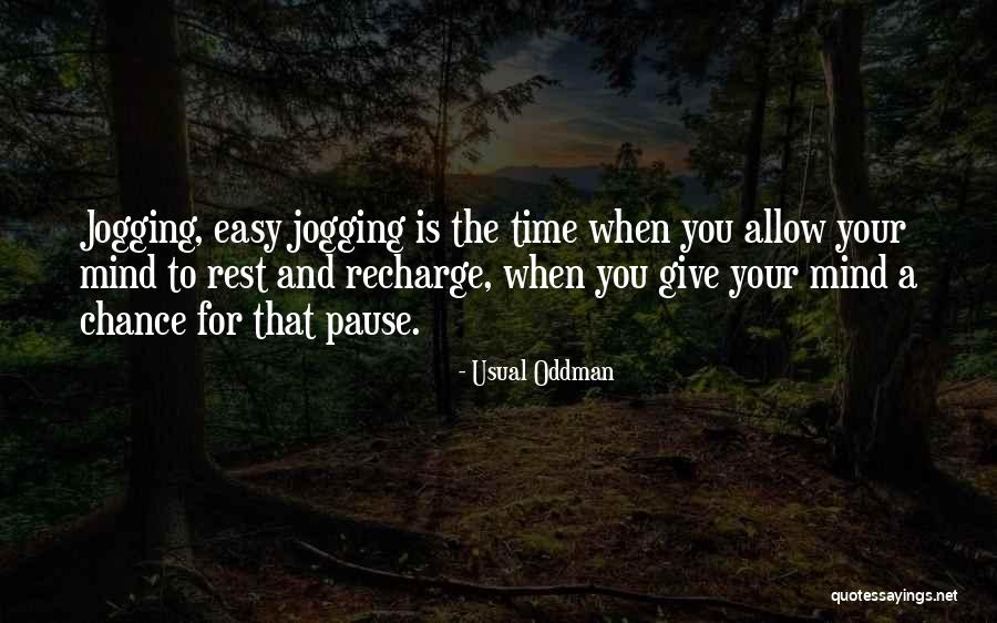 Usual Oddman Quotes 1690647 Usual Oddman Quotes 1690647