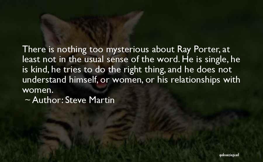 Usual Quotes By Steve Martin