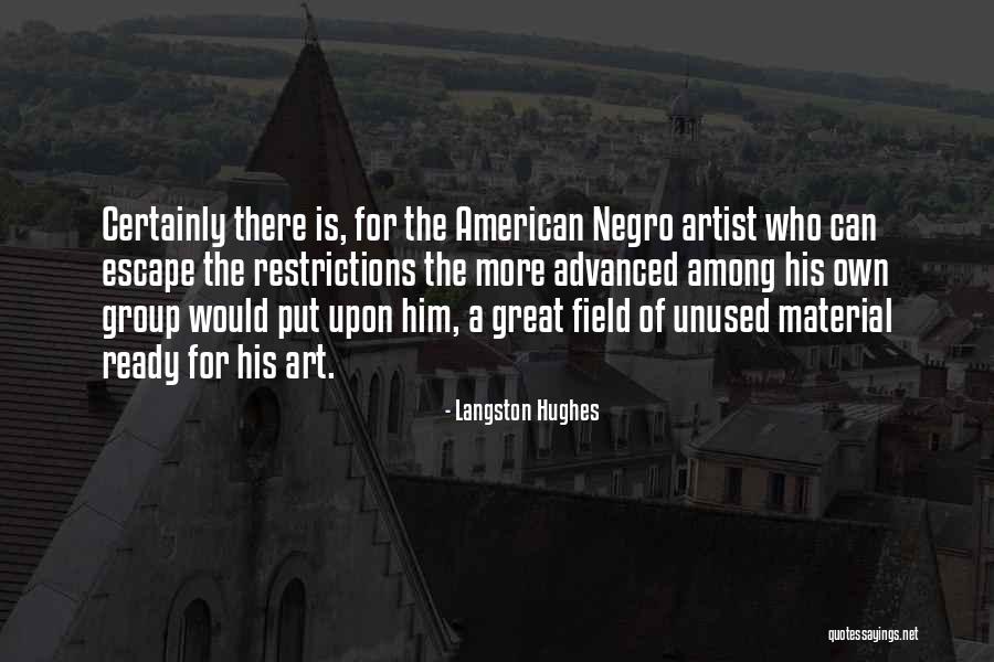 Usually Does Not Have Advanced Quotes By Langston Hughes Usually Does Not Have Advanced Quotes By Langston Hughes