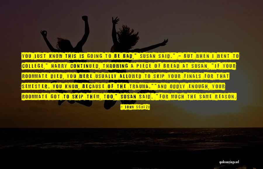 Usually Quotes Quotes By John Scalzi Usually Quotes Quotes By John Scalzi