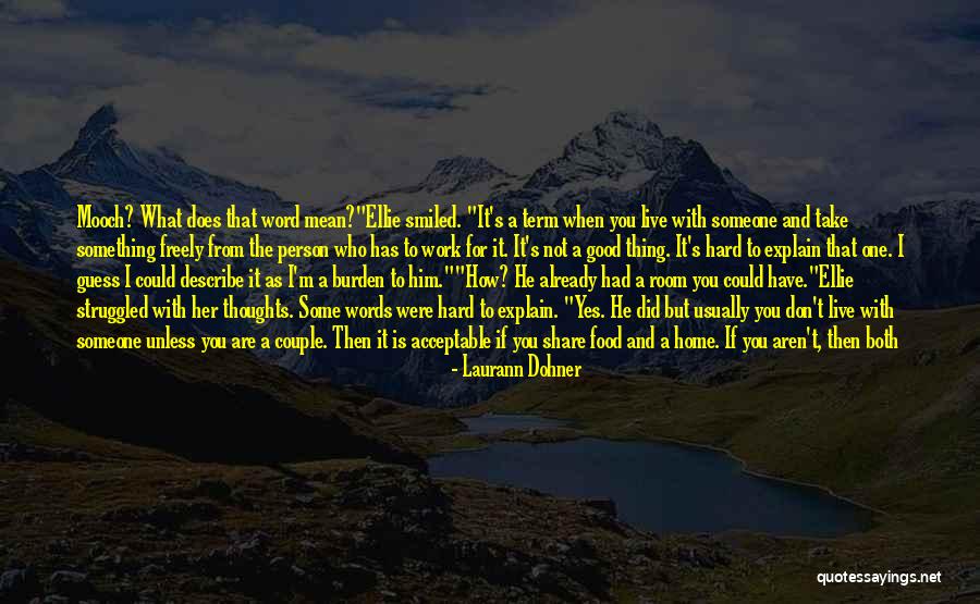 Usually The Burden Quotes By Laurann Dohner Usually The Burden Quotes By Laurann Dohner