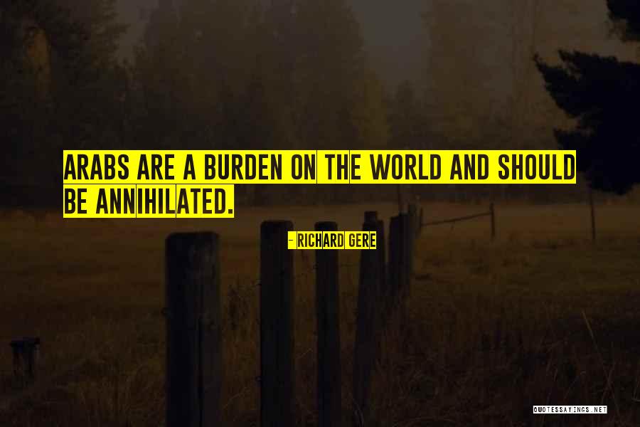 Usually The Burden Quotes By Richard Gere Usually The Burden Quotes By Richard Gere
