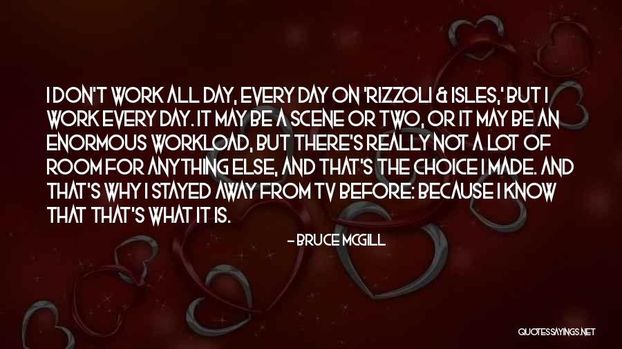 Usualmente Prefieren Quotes By Bruce McGill Usualmente Prefieren Quotes By Bruce McGill