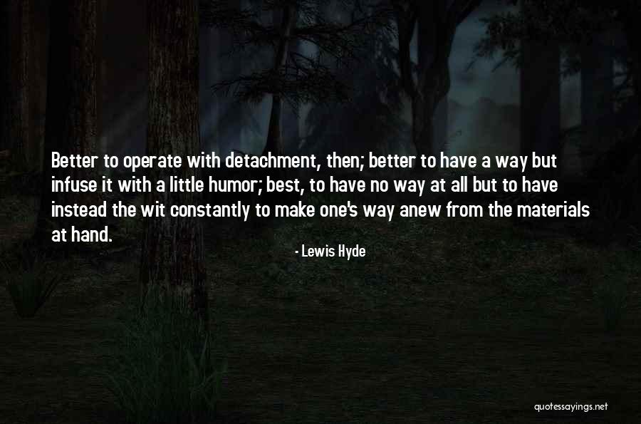 Usualmente Prefieren Quotes By Lewis Hyde Usualmente Prefieren Quotes By Lewis Hyde