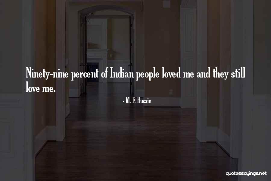 Usufruir Portugues Quotes By M. F. Husain Usufruir Portugues Quotes By M. F. Husain