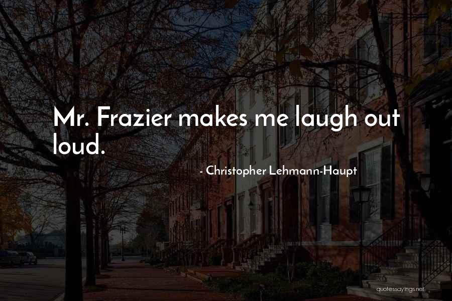 Usufruir Quotes By Christopher Lehmann-Haupt