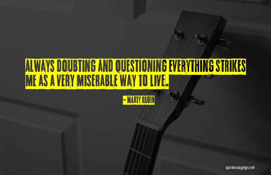 Usul 20 Quotes By Marty Rubin Usul 20 Quotes By Marty Rubin