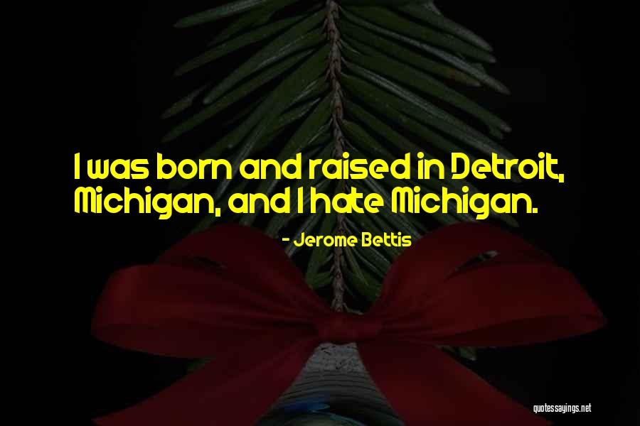 Usuma Fruit Quotes By Jerome Bettis