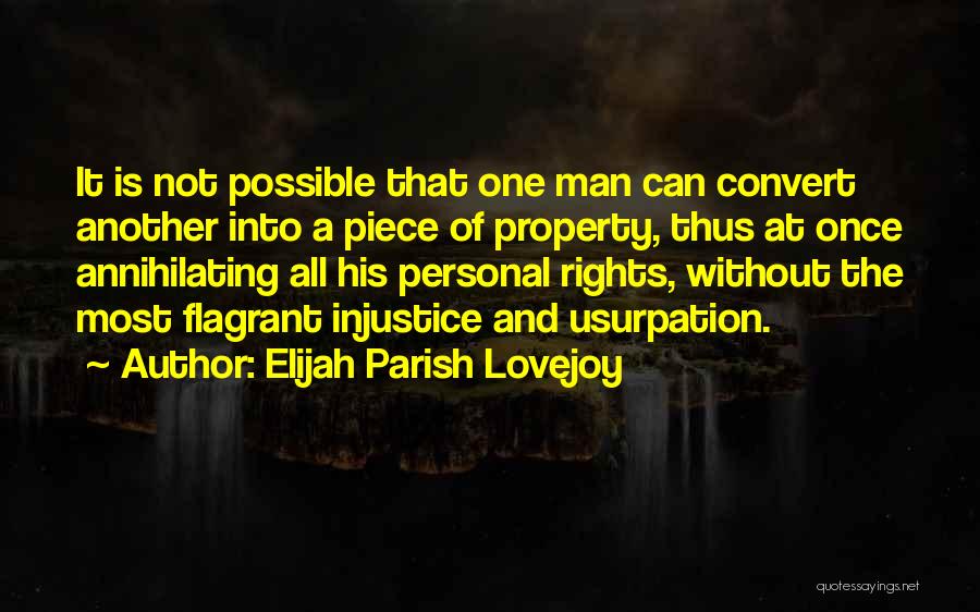 Usurpation Quotes By Elijah Parish Lovejoy