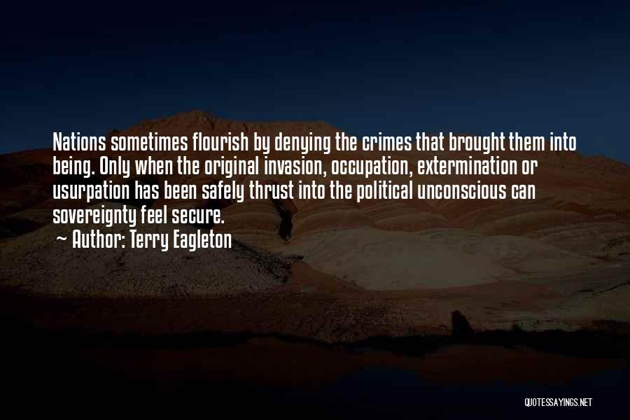 Usurpation Quotes By Terry Eagleton